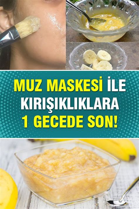 Muz Maskesi Nasıl Yapılır ve Uygulanır