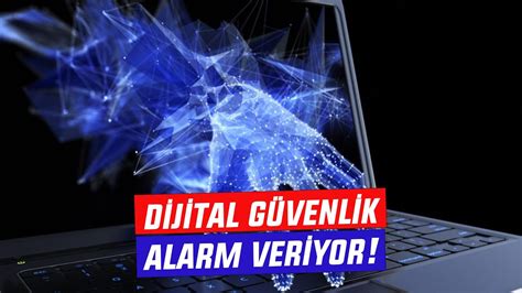 Dijital Güvenlik Tüyoları